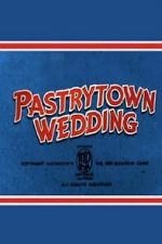 Watch Pastry Town Wedding Movies123