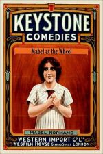 Watch Mabel at the Wheel Movies123