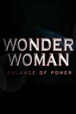 Watch Wonder Woman: Balance of Power Movies123
