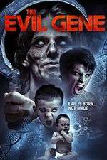 Watch The Evil Gene Movies123