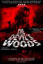 Watch The Devil's Woods Movies123