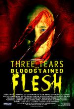 Watch Three Tears on Bloodstained Flesh Movies123