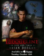 Watch Blood Line: The Life and Times of Brian Deegan Movies123