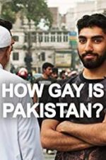 Watch How Gay Is Pakistan? Movies123