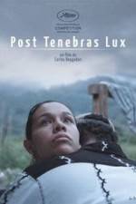 Watch Post Tenebras Lux Movies123