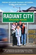 Watch Radiant City Movies123