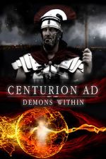 Watch Centurion AD: Demons Within Movies123
