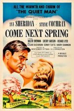 Watch Come Next Spring Movies123