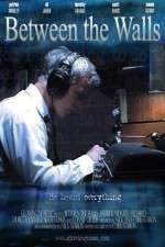 Watch Between the Walls Movies123