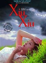Watch Xiu Xiu: The Sent-Down Girl Movies123