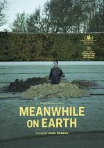 Watch Meanwhile on Earth Movies123