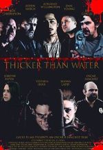 Watch Thicker than Water (Short 2019) Movies123