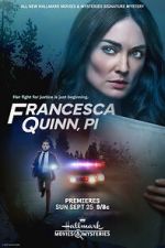 Watch Francesca Quinn, PI Movies123