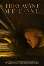Watch They Want Me Gone Movies123