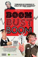 Watch Boom Bust Boom Movies123