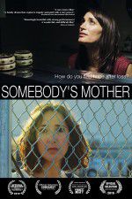 Watch Somebody\'s Mother Movies123