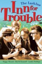 Watch Inn for Trouble Movies123