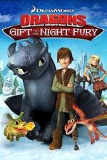 Watch Dragons: Gift of the Night Fury Movies123