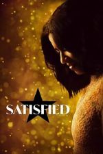 Watch Satisfied Movies123