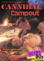 Watch Cannibal Campout Movies123