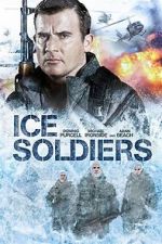 Watch Ice Soldiers Movies123