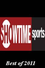 Watch Showtime Sports Best of 2011 Movies123