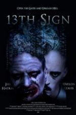 Watch 13th Sign Movies123