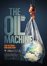 Watch The Oil Machine Movies123