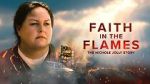 Watch Faith in the Flames: The Nichole Jolly Story Movies123
