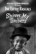 Watch Shiver My Timbers Movies123