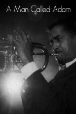 Watch A Man Called Adam Movies123