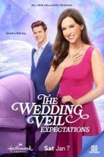 Watch The Wedding Veil Expectations Movies123