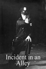 Watch Incident in an Alley Movies123