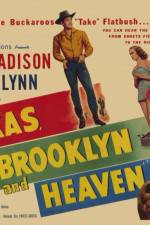 Watch Texas Brooklyn & Heaven Movies123