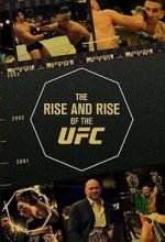Watch The Rise and Rise of the UFC Movies123