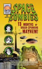 Watch Space Zombies: 13 Months of Brain-Spinning Mayhem! Movies123