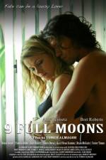 Watch 9 Full Moons Movies123