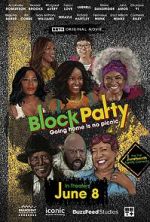 Watch Block Party Juneteenth Movies123
