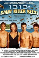Watch 1313 Giant Killer Bees Movies123