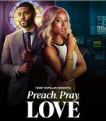 Watch Preach, Pray, Love Movies123