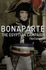 Watch Bonaparte: The Egyptian Campaign Movies123