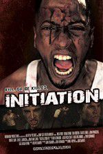Watch Initiation Movies123