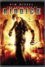 Watch The Chronicles of Riddick Movies123
