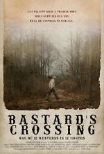 Watch Bastard\'s Crossing Movies123