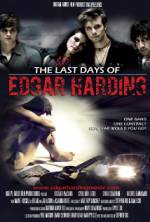 Watch The Last Days of Edgar Harding Movies123