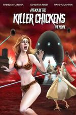 Watch Attack of the Killer Chickens: The Movie Movies123