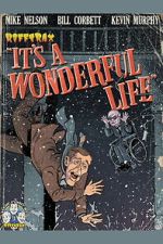 Watch Rifftrax: It\'s a Wonderful Life (Special RiffTrax Edit) Movies123