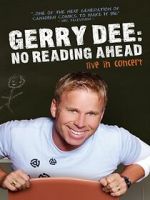 Watch Gerry Dee: No Reading Ahead - Live in Concert Movies123
