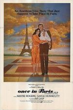 Watch Once in Paris... Movies123