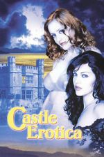 Watch Castle Erotica Movies123